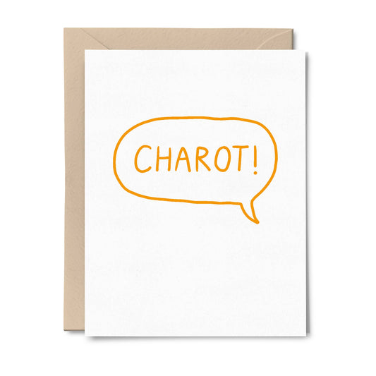 Charot! - Greeting Card