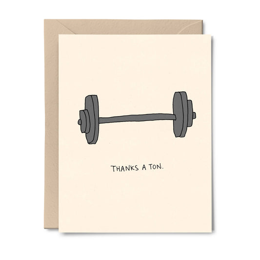 Thanks A Ton Barbell - Thank You Card